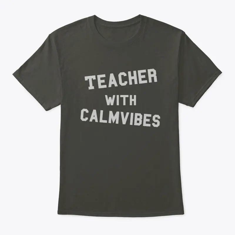 Teacher with Calmvibes