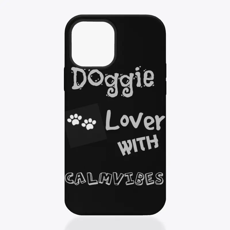 Doggie Lover With Calmvibes