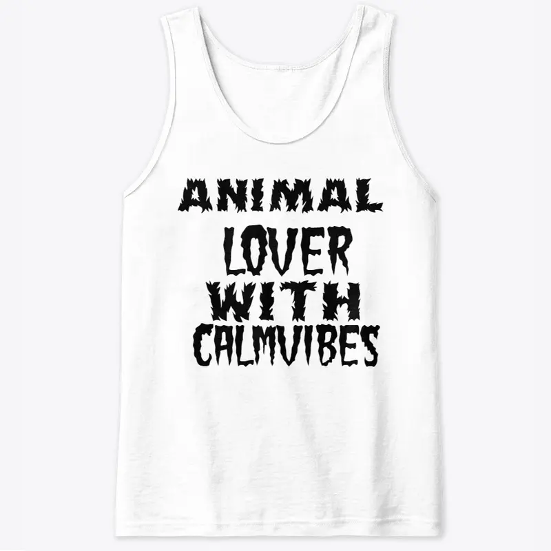 Animal Lover with Calmvibes