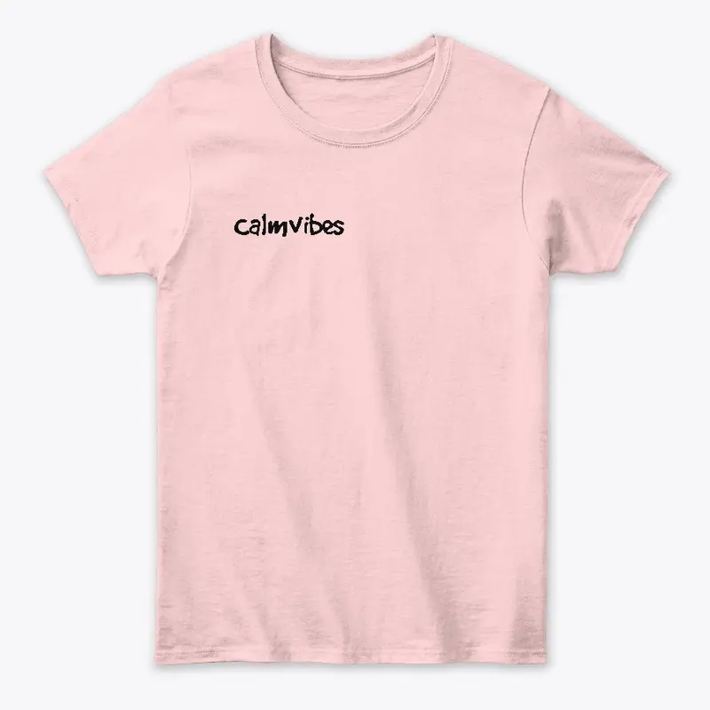 Calmvibes T-Shirt